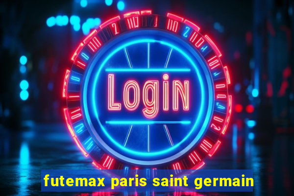 futemax paris saint germain